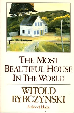 Image du vendeur pour The Most Beautiful House in the World mis en vente par Clausen Books, RMABA