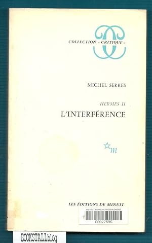 L'interference : Hermes II