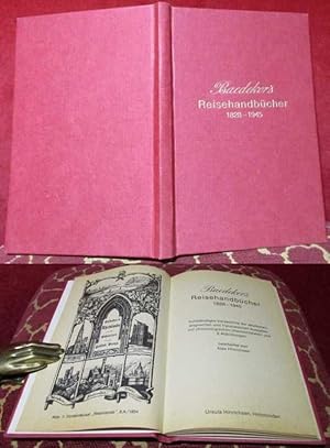 Baedekers Reisehandbücher 1828-1945. Vollständiges Verzeichnis der deutschen, englischen und fran...