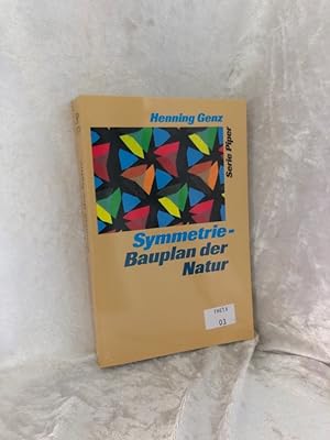 Seller image for Symmetrie, Bauplan der Natur for sale by Antiquariat Jochen Mohr -Books and Mohr-