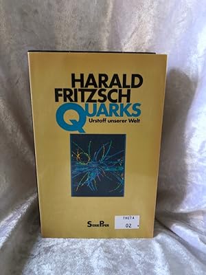 Bild des Verkufers fr Quarks Urstoff unserer Welt Urstoff unserer Welt zum Verkauf von Antiquariat Jochen Mohr -Books and Mohr-