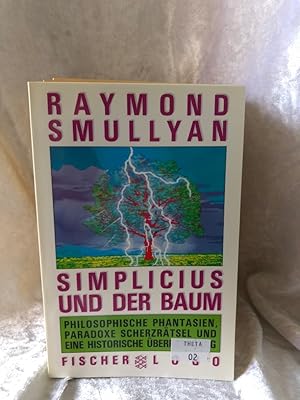 Bild des Verkufers fr Simplicius und der Baum: Philosophische Phantasien, paradoxe Scherzrtsel und eine historische berraschung Philosophische Phantasien, paradoxe Scherzrtsel und eine historische berraschung zum Verkauf von Antiquariat Jochen Mohr -Books and Mohr-