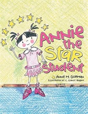 Seller image for Annie the Star Student for sale by GreatBookPrices
