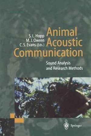 Immagine del venditore per Animal Acoustic Communication : Sound Analysis and Research Methods venduto da GreatBookPrices