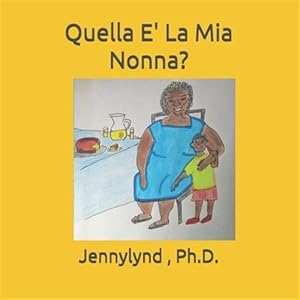 Immagine del venditore per Quella E' La Mia Nonna? -Language: italian venduto da GreatBookPrices