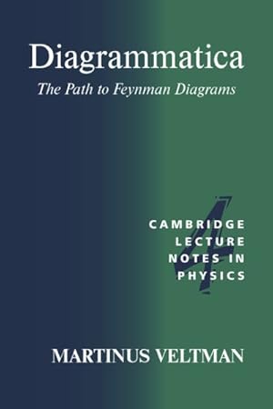 Imagen del vendedor de Diagrammatica : The Path to Feynman Rules a la venta por GreatBookPrices