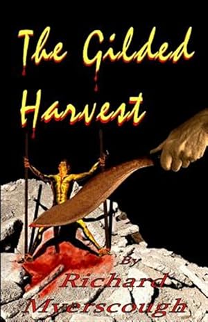 Seller image for The Gilded Harvest for sale by GreatBookPrices