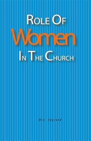 Bild des Verkufers fr Role of Women in the Church zum Verkauf von GreatBookPrices