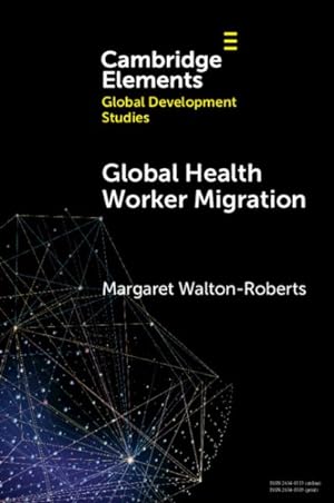 Seller image for Global Health Worker Migration for sale by GreatBookPrices