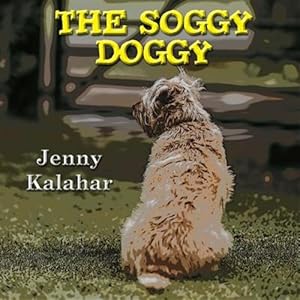 Seller image for The Soggy Doggy for sale by GreatBookPrices