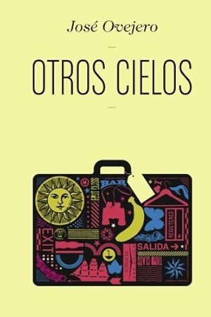 Imagen del vendedor de Otros cielos / Other skies -Language: spanish a la venta por GreatBookPrices