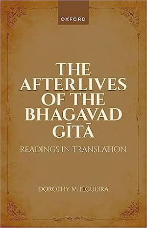 Seller image for The Afterlives of the Bhagavad Gita: Readings in Translation for sale by Vedams eBooks (P) Ltd