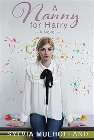Seller image for A Nanny for Harry for sale by GreatBookPrices