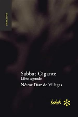 Immagine del venditore per Sabbat Gigante. Libro segundo: Saign -Language: spanish venduto da GreatBookPrices