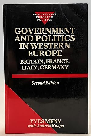 Bild des Verkufers fr Government and Politics in Western Europe. Britain, France, Italy, Germany zum Verkauf von Der Buchfreund