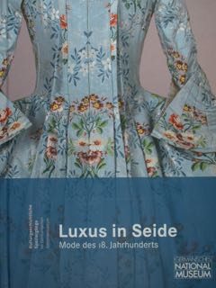 Luxus in Side. Mode des 18. Jahrhunderts. Nurnberg vom 5. Juli 2018 bis 6. Januar 2019.