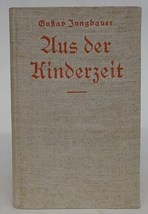 Seller image for Aus der Kinderzeit. Deutsche Mrchen. for sale by Der Buchfreund