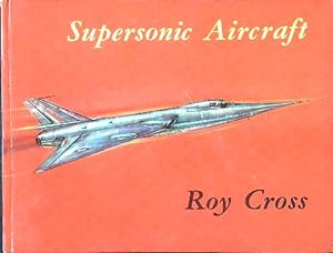 Bild des Verkufers fr Supersonic Aircraft zum Verkauf von Librodifaccia