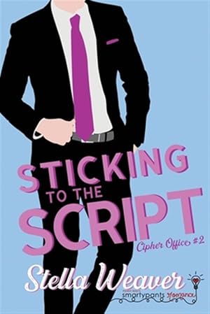 Imagen del vendedor de Sticking to the Script a la venta por GreatBookPrices