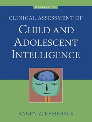 Seller image for Clinical Assessment of Child And Adolescent Intelligence for sale by GreatBookPrices