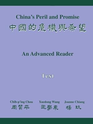 Seller image for China's Peril & Promise : An Advanced Reader for sale by GreatBookPrices