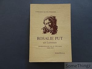 In het spoor van A.K. Emmerick: Rosalie Put uit Lummen : gestigmatiseerde van de XXe eeuw, 1868-1...