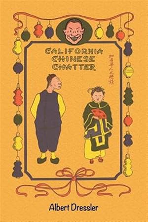 Seller image for California Chinese Chatter for sale by GreatBookPrices