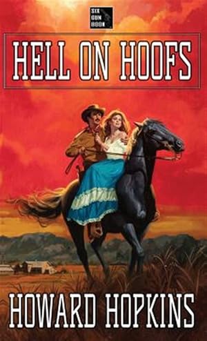 Image du vendeur pour Hell on Hoofs mis en vente par GreatBookPrices