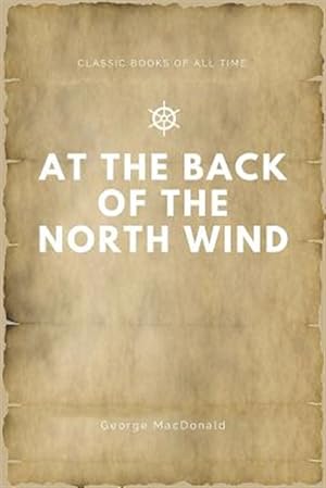Seller image for At the Back of the North Wind for sale by GreatBookPrices