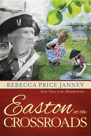 Seller image for Easton at the Crossroads for sale by GreatBookPrices