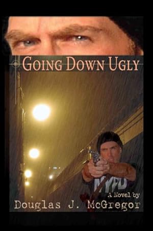 Seller image for Going Down Ugly for sale by GreatBookPrices