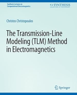 Seller image for Transmission-line Modeling Method in Electromagnetics for sale by GreatBookPrices