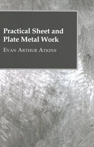 Seller image for Practical Sheet and Plate Metal Work for sale by GreatBookPrices