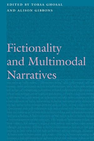 Bild des Verkufers fr Fictionality and Multimodal Narratives zum Verkauf von GreatBookPrices