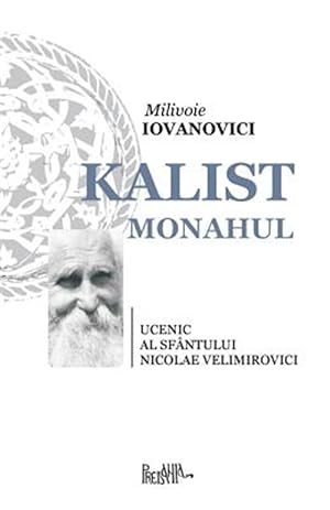 Image du vendeur pour Kalist Monahul -Language: romanian mis en vente par GreatBookPrices