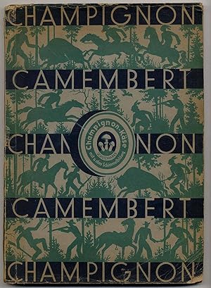 Karl May-Serienbilder. Champignon-Camembert.