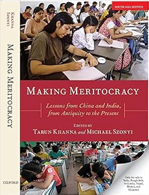 Imagen del vendedor de Making Meritocracy: Lessons from China and India, from Antiquity to the Present a la venta por Vedams eBooks (P) Ltd