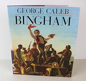 Seller image for George Caleb Bingham for sale by Peak Dragon Bookshop 39 Dale Rd Matlock