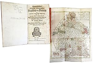 Geographisches Statistisch-Topographisches Lexikon von Baiern. oder vollständige alphabetische Be...