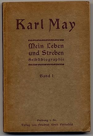 Mein Leben und Streben. Selbstlbiographie.