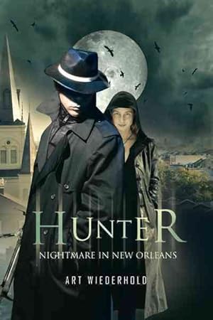 Seller image for Hunter : Nightmare in New Orleans for sale by GreatBookPrices