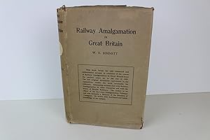 Seller image for Railway Amalgamation in Great Britain for sale by Peak Dragon Bookshop 39 Dale Rd Matlock