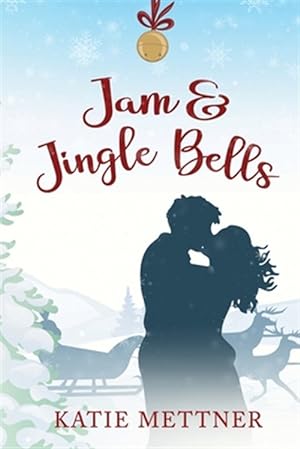 Seller image for Jam and Jingle Bells: A Small Town Diner Christmas Romance for sale by GreatBookPrices