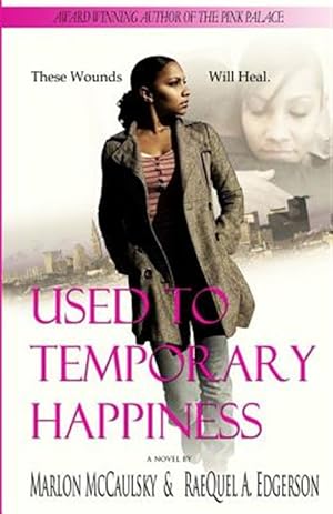 Seller image for Used to Temporary Happiness for sale by GreatBookPrices