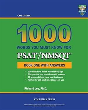 Imagen del vendedor de Columbia 1000 Words You Must Know for PSAT/NMSQT: Book One with Answers a la venta por GreatBookPrices