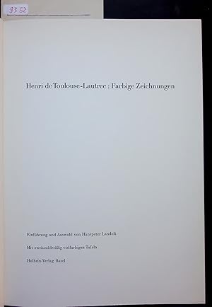 Image du vendeur pour Henri de Toulouse-Lautrec: Farbige Zeichnungen. mis en vente par Antiquariat Bookfarm