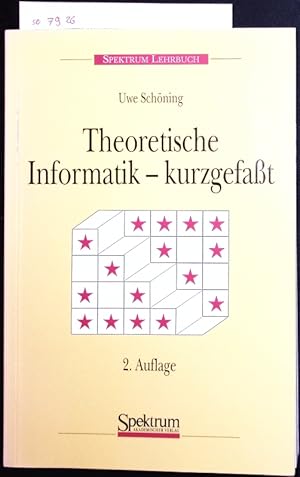 Bild des Verkufers fr Theoretische Informatik kurzgefat. zum Verkauf von Antiquariat Bookfarm