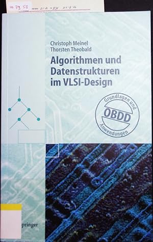Seller image for Algorithmen und Datenstrukturen im VLSI-Design. OBDD - Grundlagen und Anwendungen. for sale by Antiquariat Bookfarm