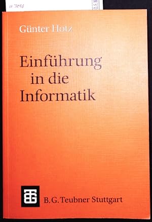 Seller image for Einfhrung in die Informatik. for sale by Antiquariat Bookfarm