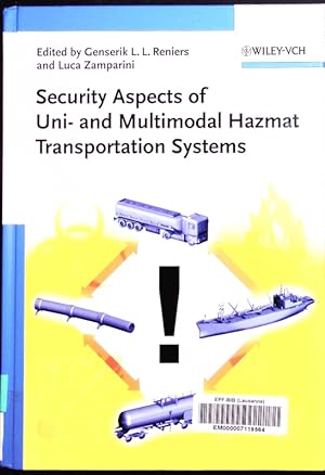 Seller image for Security aspects of uni- and multimodal hazmat transportation systems. for sale by Antiquariat Bookfarm